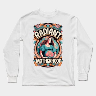 "Radiant Motherhood" design Long Sleeve T-Shirt